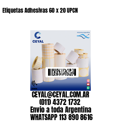 Etiquetas Adhesivas 60 x 20 UPCN