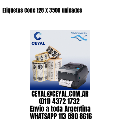 Etiquetas Code 128 x 3500 unidades