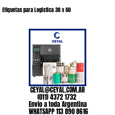 Etiquetas para Logistica 30 x 60