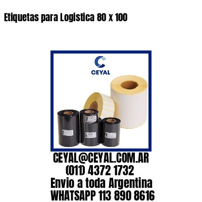 Etiquetas para Logistica 80 x 100