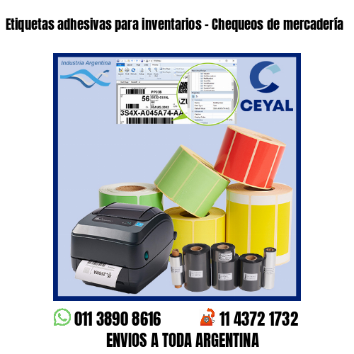 Etiquetas adhesivas para inventarios – Chequeos de mercadería