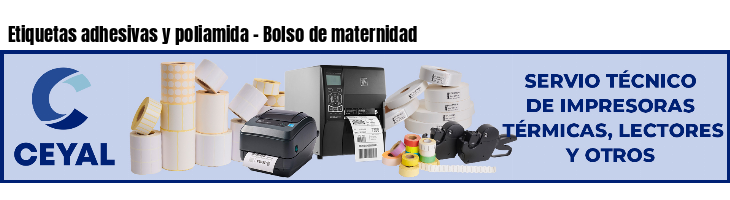 Etiquetas adhesivas y poliamida - Bolso de maternidad