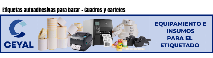 Etiquetas autoadhesivas para bazar - Cuadros y carteles