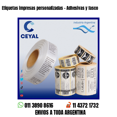 Etiquetas impresas personalizadas – Adhesivas y fasco