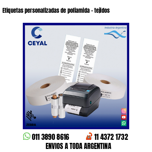 Etiquetas personalizadas de poliamida – tejidos