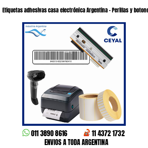 Etiquetas adhesivas casa electrónica Argentina – Perillas y botoneras