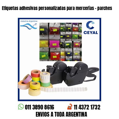 Etiquetas adhesivas personalizadas para mercerías – parches