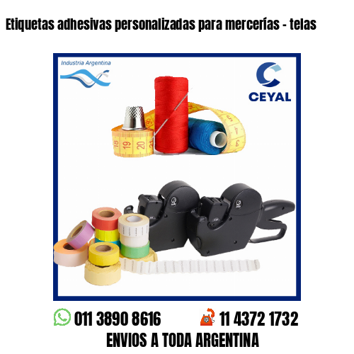 Etiquetas adhesivas personalizadas para mercerías – telas