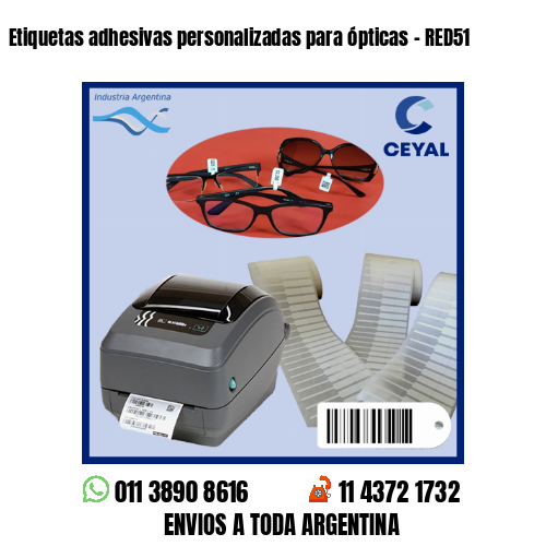 Etiquetas adhesivas personalizadas para ópticas – RED51