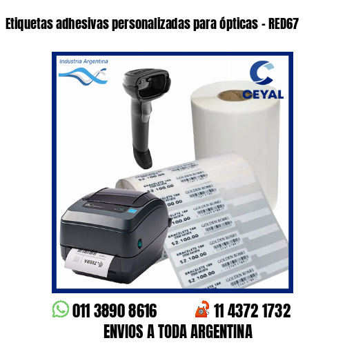 Etiquetas adhesivas personalizadas para ópticas – RED67