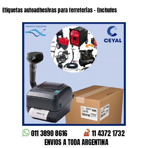 Etiquetas autoadhesivas para ferreterías – Enchufes