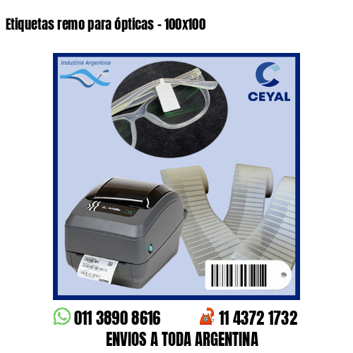 Etiquetas remo para ópticas – 100×100