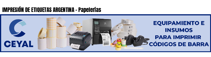 IMPRESIÓN DE ETIQUETAS ARGENTINA - Papelerías