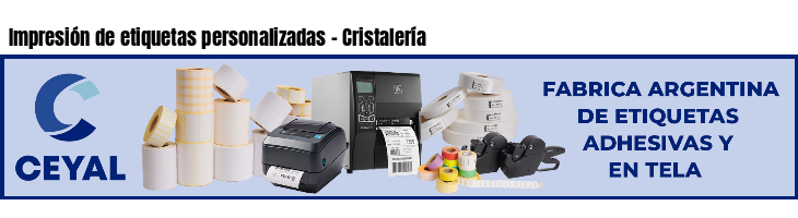 Impresión de etiquetas personalizadas - Cristalería