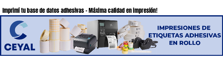 Imprimí tu base de datos adhesivas - Máxima calidad en impresión!