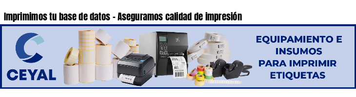 Imprimimos tu base de datos - Aseguramos calidad de impresión