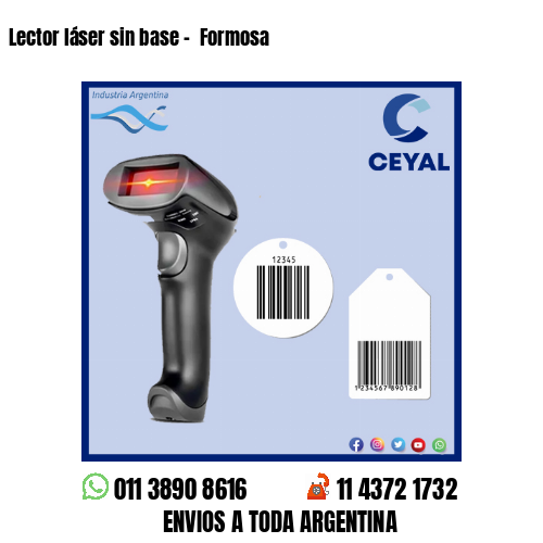 Lector láser sin base –  Formosa