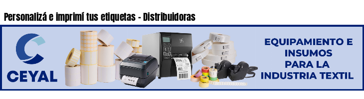 Personalizá e imprimí tus etiquetas - Distribuidoras