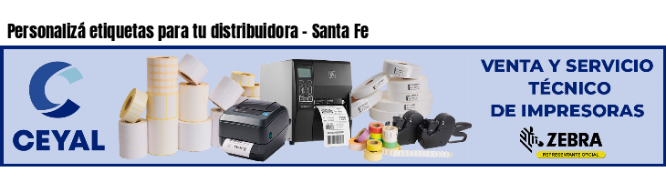 Personalizá etiquetas para tu distribuidora - Santa Fe