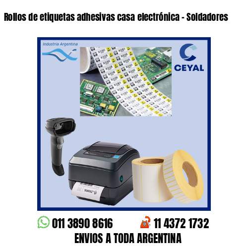 Rollos de etiquetas adhesivas casa electrónica – Soldadores