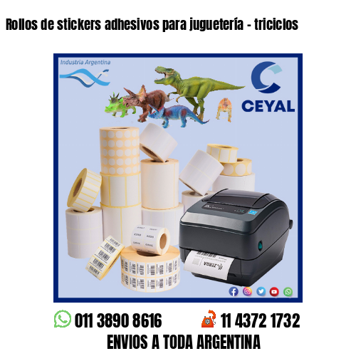 Rollos de stickers adhesivos para juguetería – triciclos