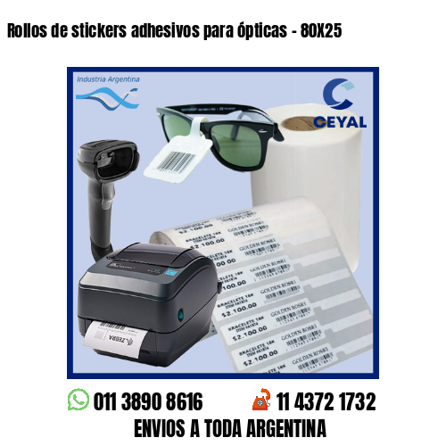 Rollos de stickers adhesivos para ópticas – 80X25