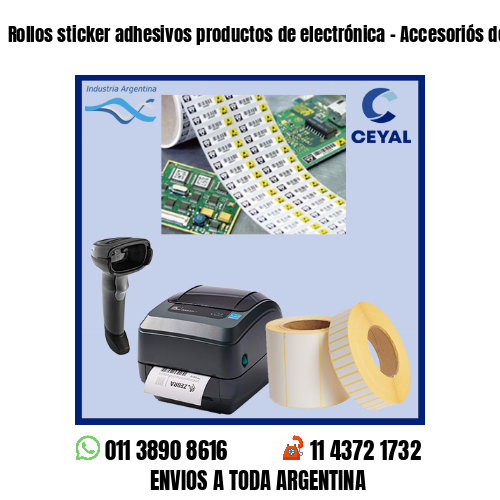 Rollos sticker adhesivos productos de electrónica – Accesoriós de telefonía