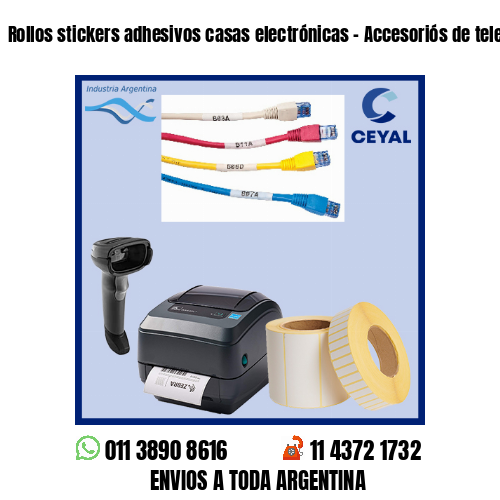 Rollos stickers adhesivos casas electrónicas – Accesoriós de telefonía