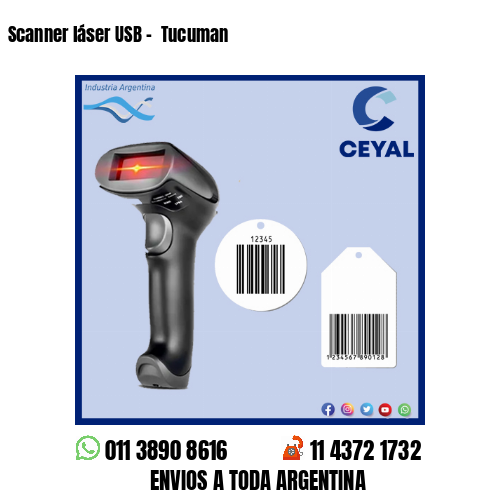 Scanner láser USB –  Tucuman