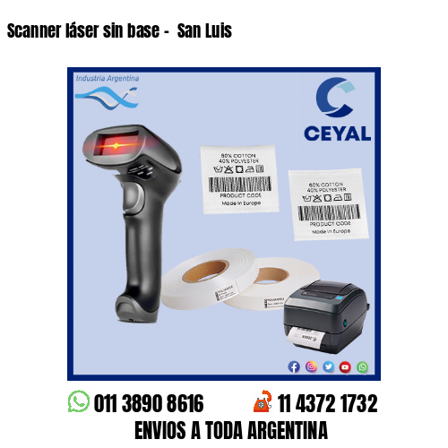 Scanner láser sin base –  San Luis