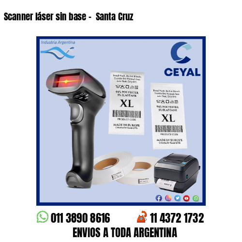 Scanner láser sin base –  Santa Cruz