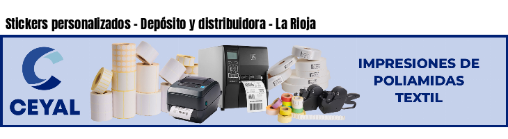 Stickers personalizados - Depósito y distribuidora - La Rioja