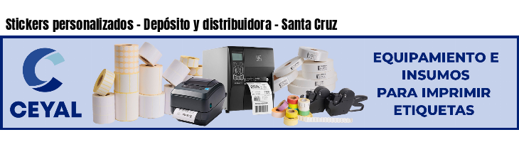 Stickers personalizados - Depósito y distribuidora - Santa Cruz