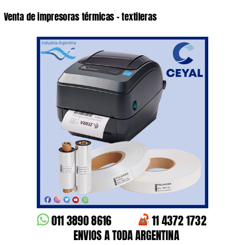 Venta de impresoras térmicas – textileras