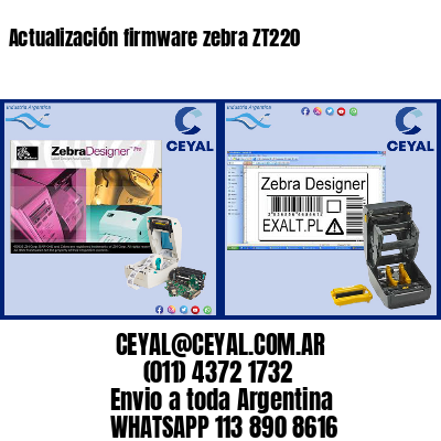 Actualización firmware zebra ZT220