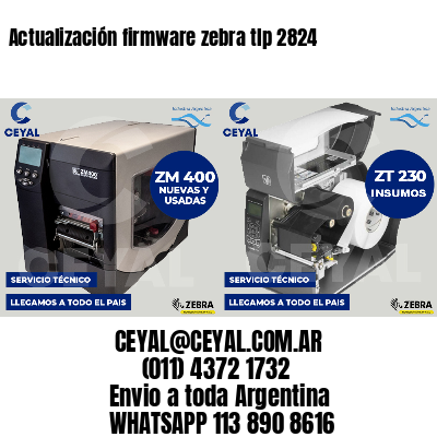 Actualización firmware zebra tlp 2824