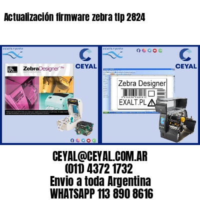 Actualización firmware zebra tlp 2824