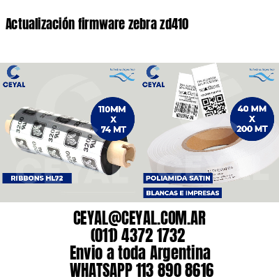 Actualización firmware zebra zd410