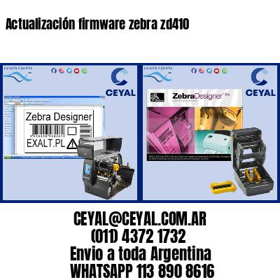 Actualización firmware zebra zd410