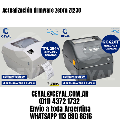 Actualización firmware zebra zt230