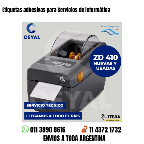 Etiquetas adhesivas para Servicios de informática