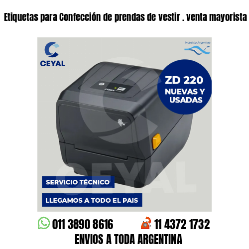 Etiquetas para Confección de prendas de vestir . venta mayorista