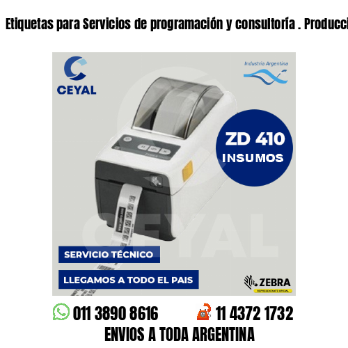 Etiquetas para Servicios de programación y consultoría . Producción propia