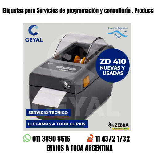 Etiquetas para Servicios de programación y consultoría . Producción propia