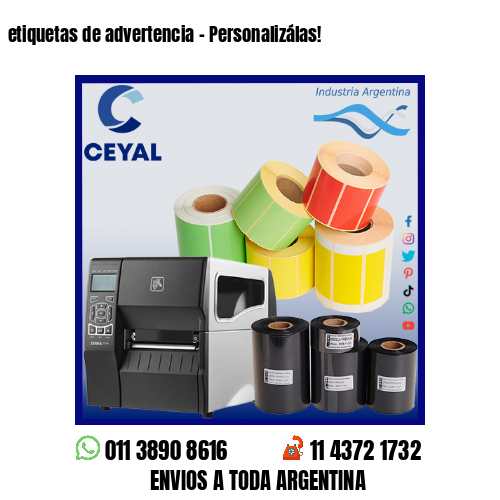 etiquetas de advertencia – Personalizálas!