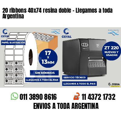 20 ribbons 40x74 resina doble - Llegamos a toda Argentina