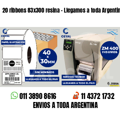 20 ribbons 83x300 resina - Llegamos a toda Argentina