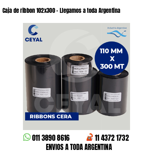 Caja de ribbon 102×300 – Llegamos a toda Argentina