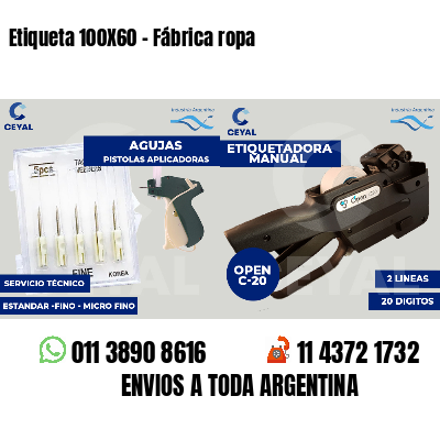 Etiqueta 100X60 - Fábrica ropa