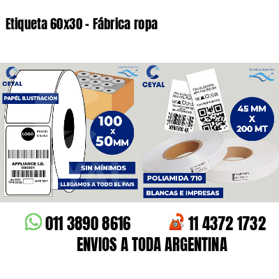 Etiqueta 60x30 - Fábrica ropa